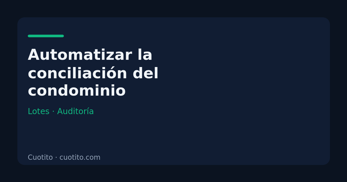 Tablero de conciliación con lotes de unidades y estados de pago de un condominio